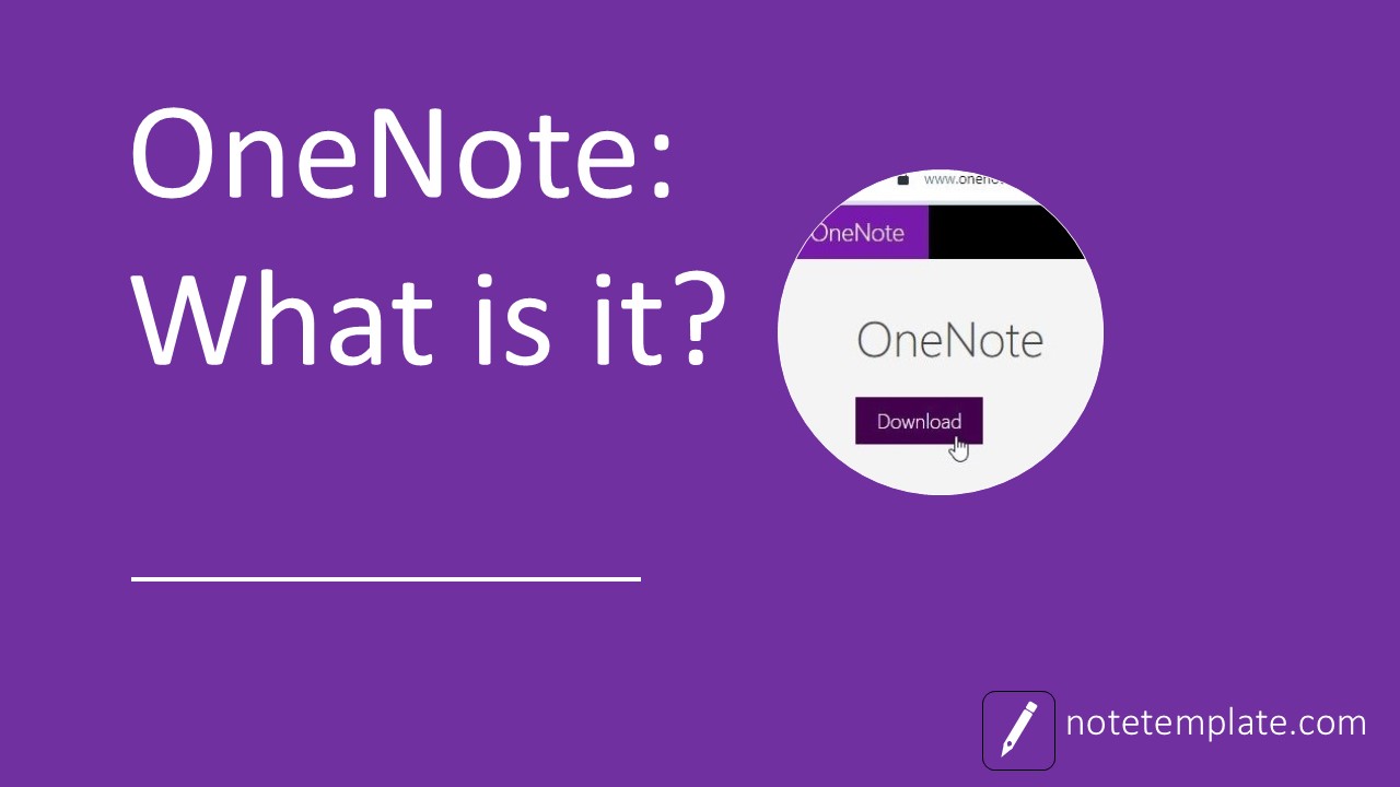OneNote: What is it?